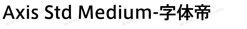 Axis Std Medium字体转换